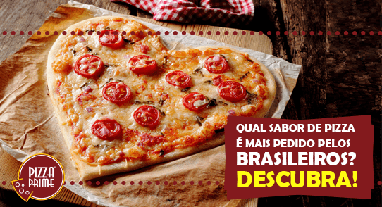 Qual sabor de pizza é mais pedido pelos brasileiros? Descubra!