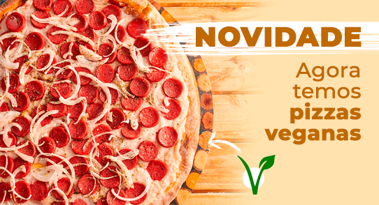 Pizzas veganas: conheça as nossas opções